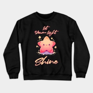 Kawaii - Let Your Light Shine Star Crewneck Sweatshirt